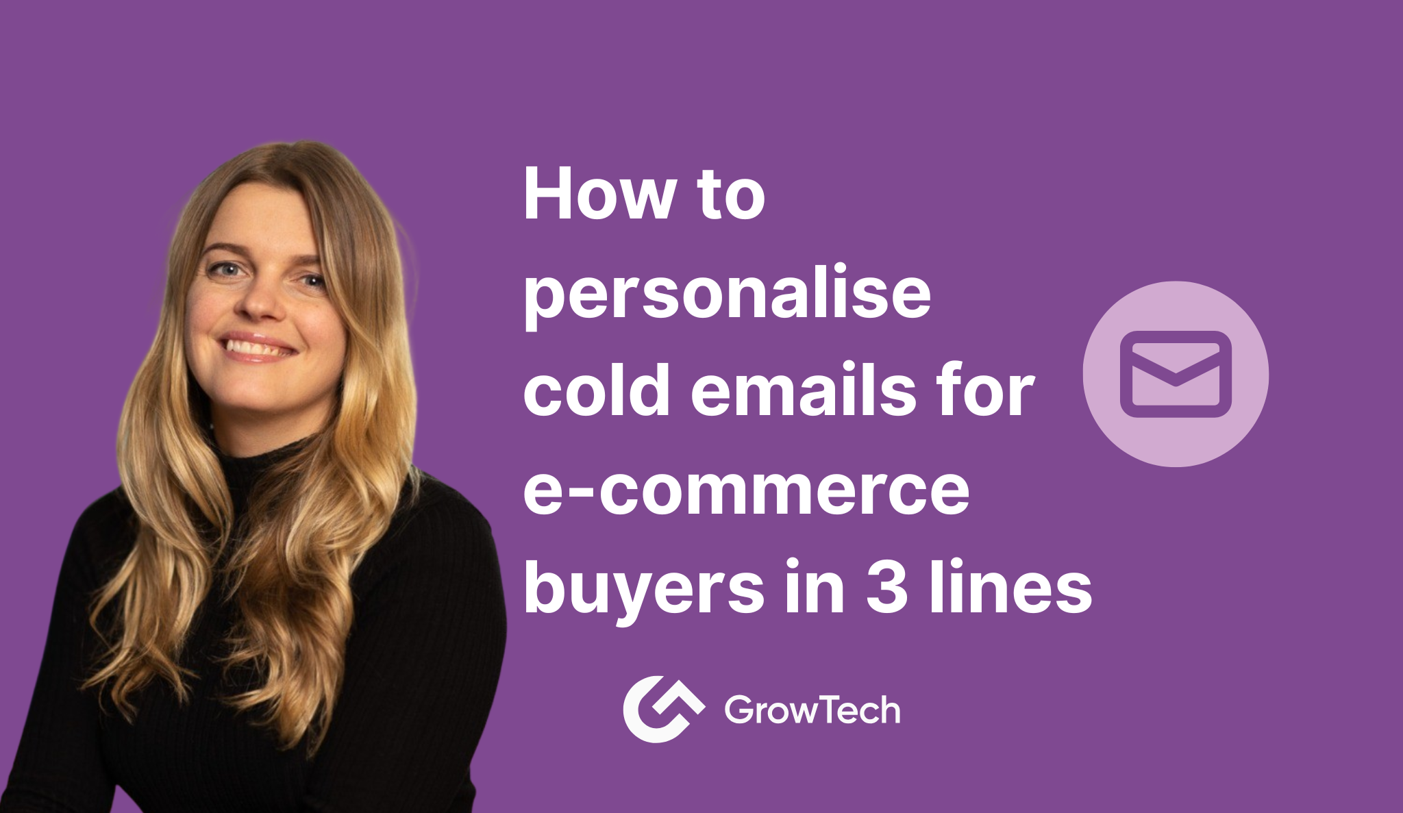 How to Personalise Cold Emails for E Commerce Buyers in 3 Lines