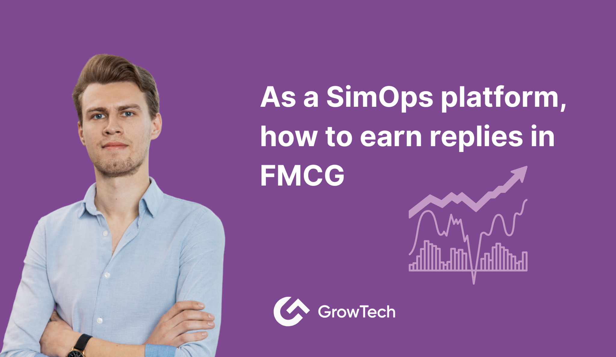 As a SimOps platform, how to earn replies in FMCG