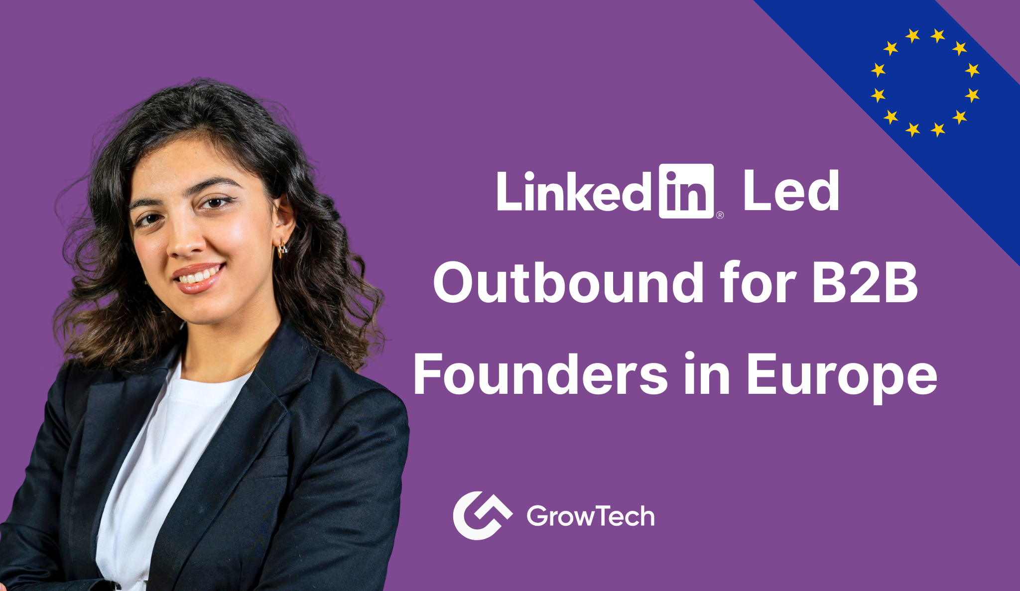 LinkedIn Led Outbound for B2B Founders in Europe
