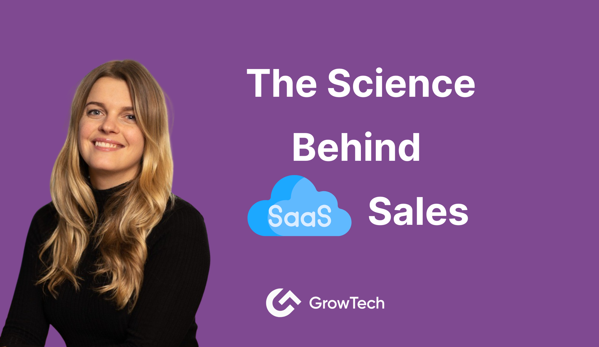 The Science Behind SaaS Sales