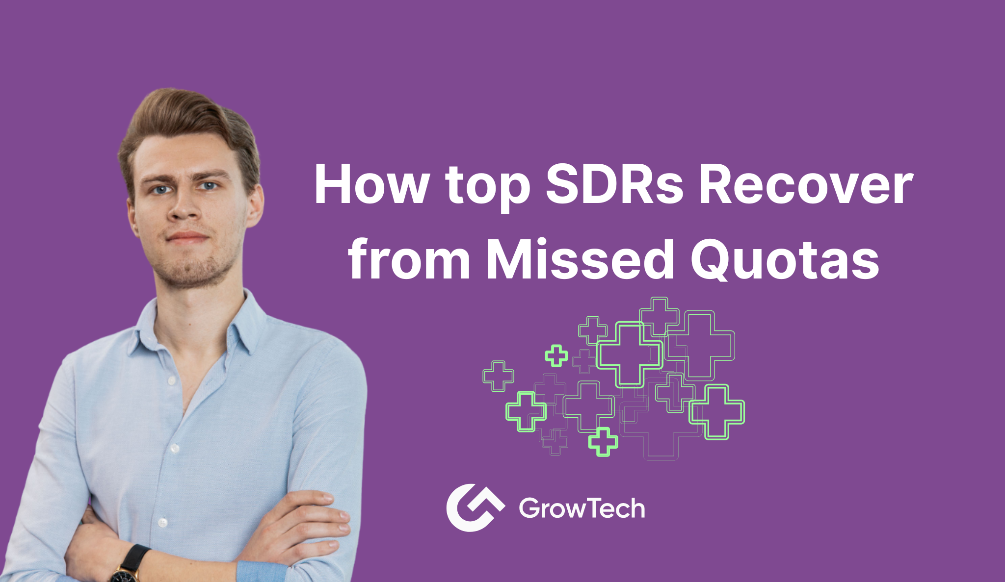 How top SDRs Recover from Missed Quotas
