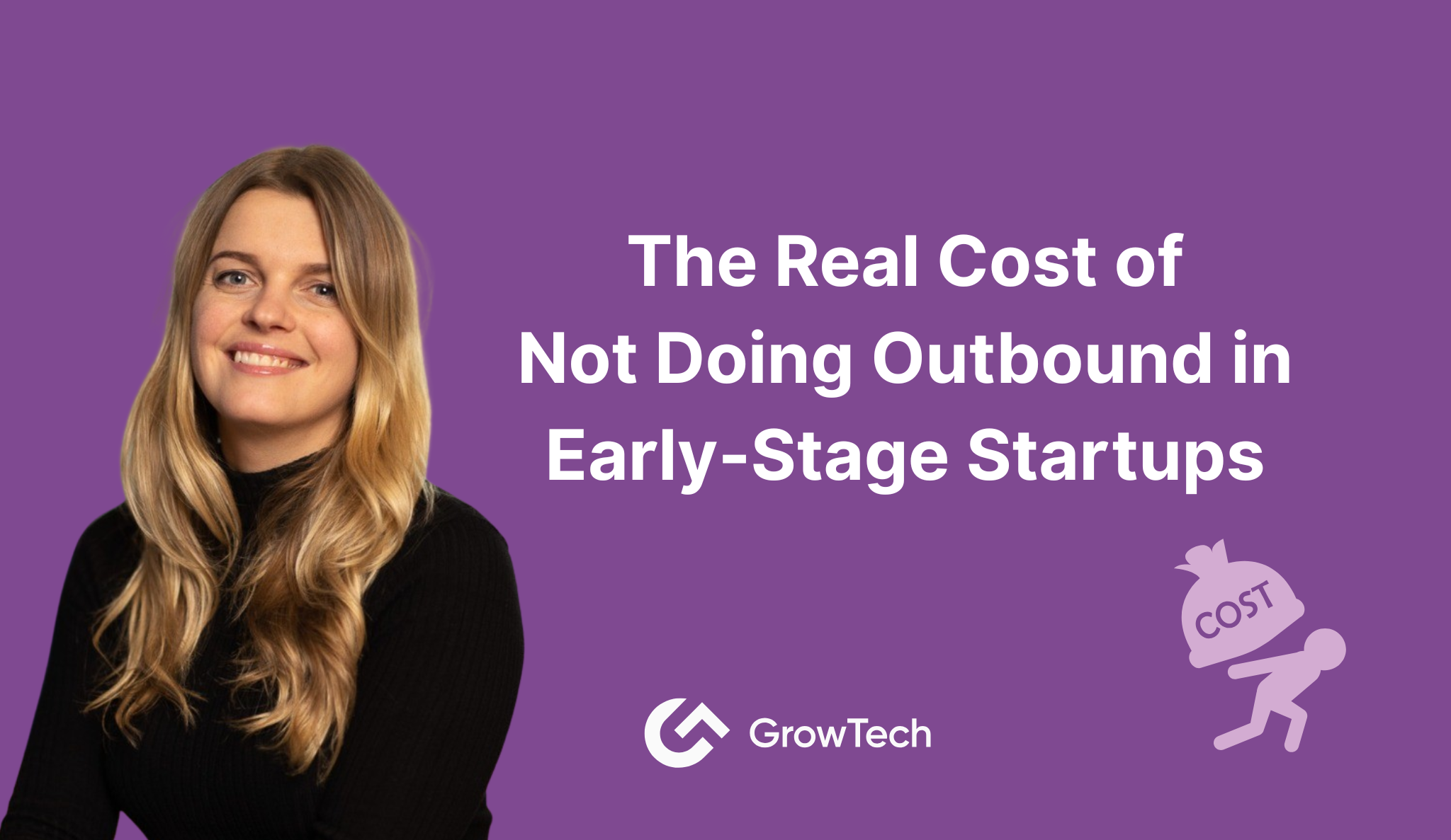 The Real Cost of Not Doing Outbound in Early-Stage Startups