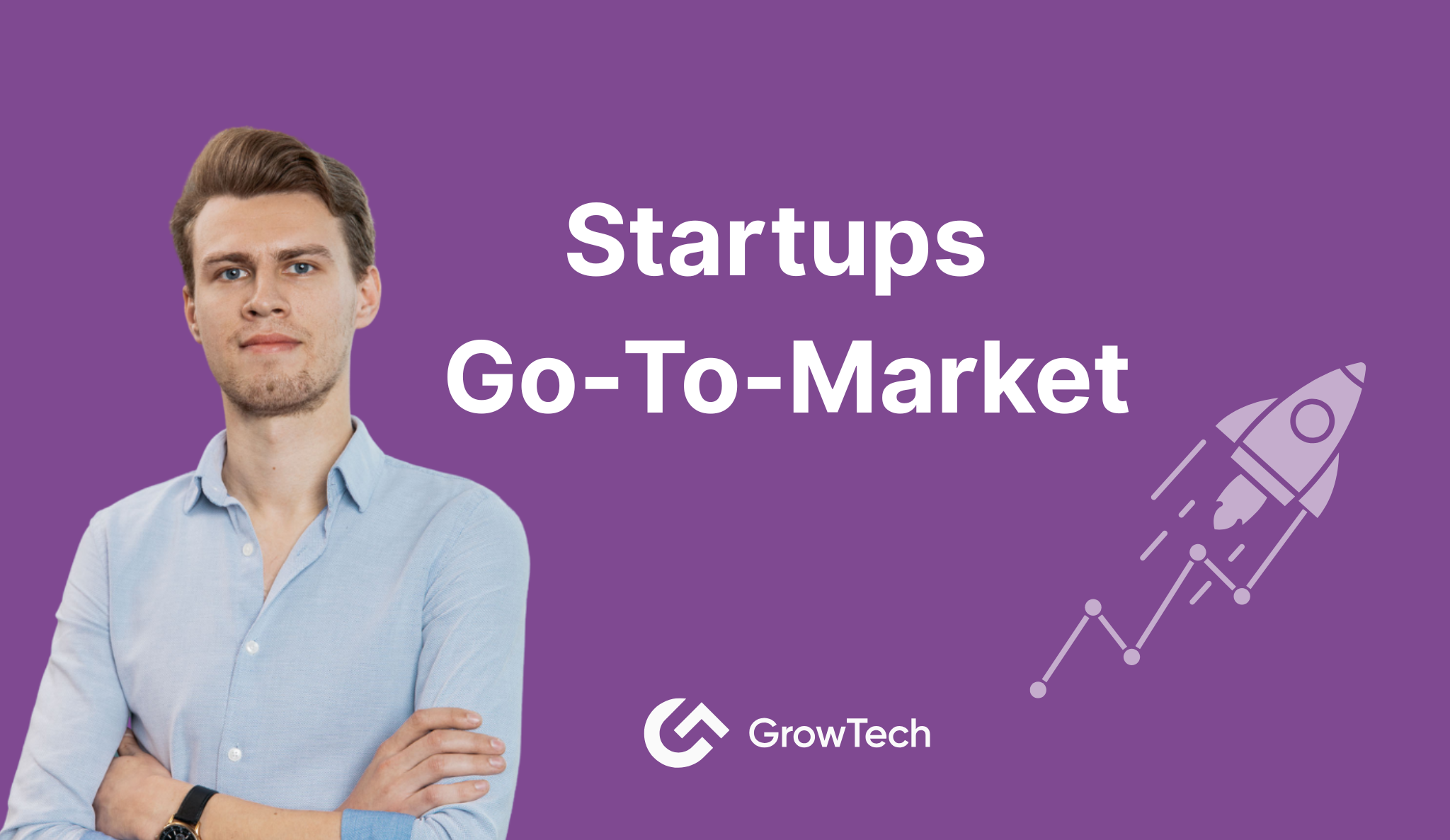 What Startups Get Wrong About Go-To-Market (And How to Fix It)