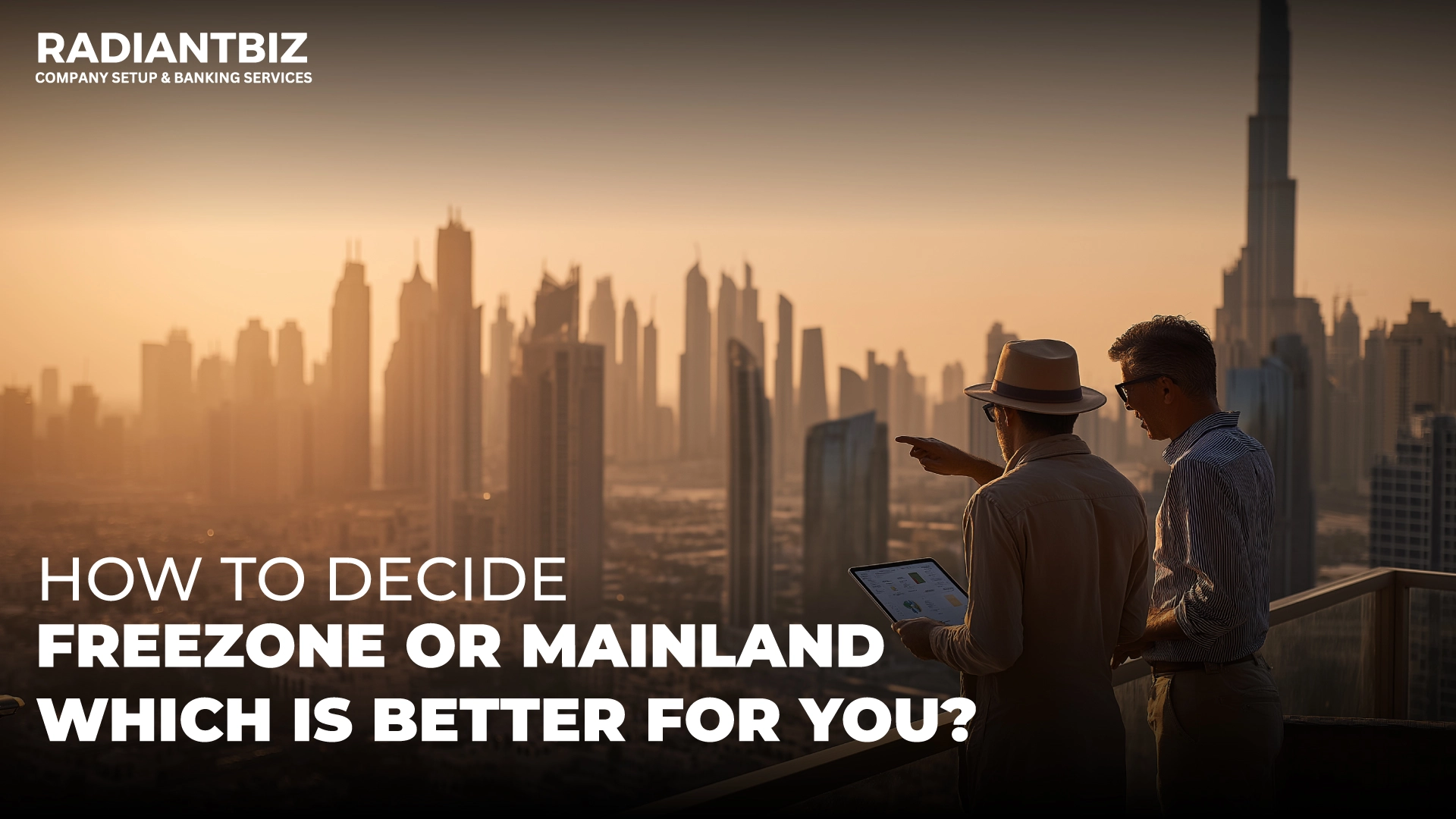 Dubai Freezone or Mainland Comparison