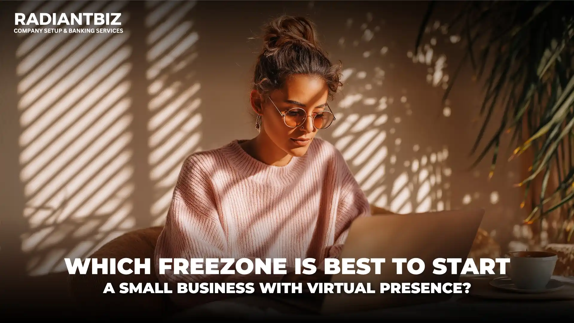 Best Freezone for Virtual Presence Small Business UAE