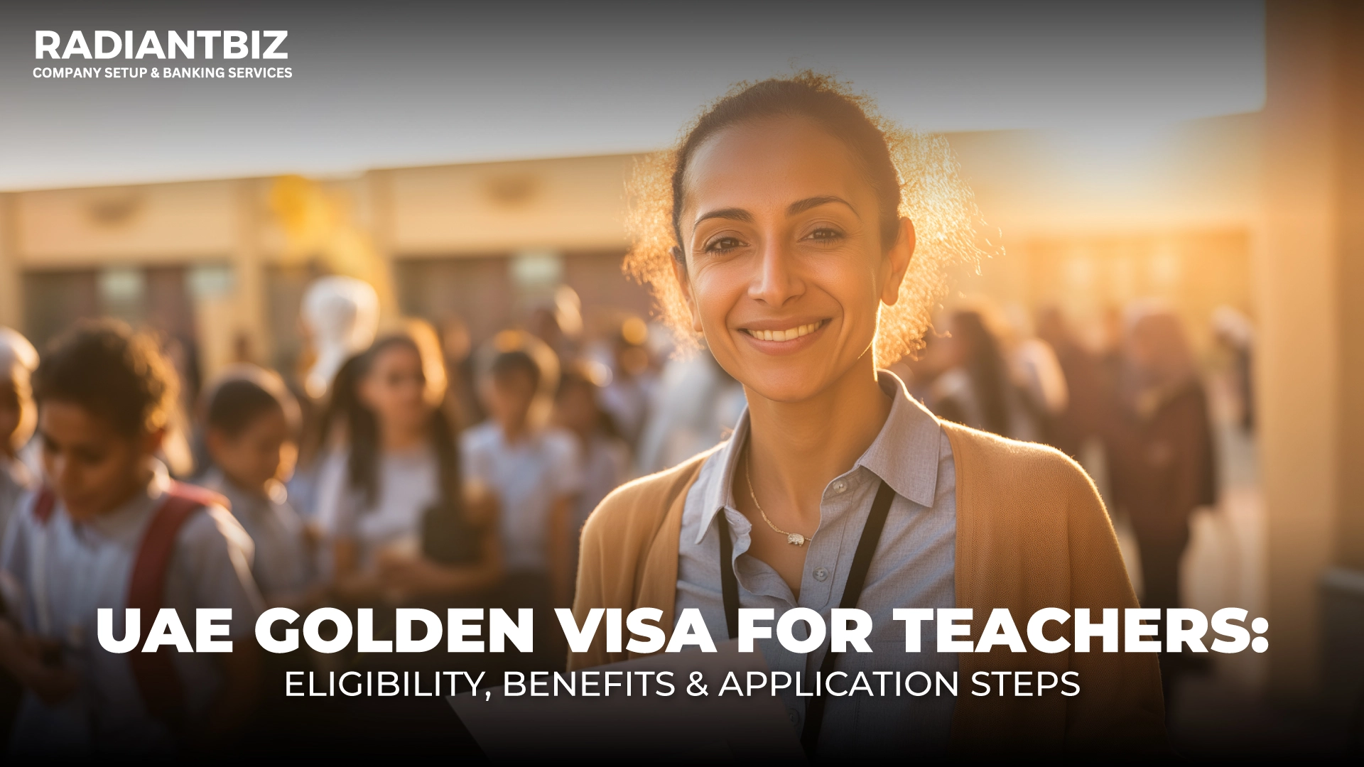 UAE Golden Visa for Teachers