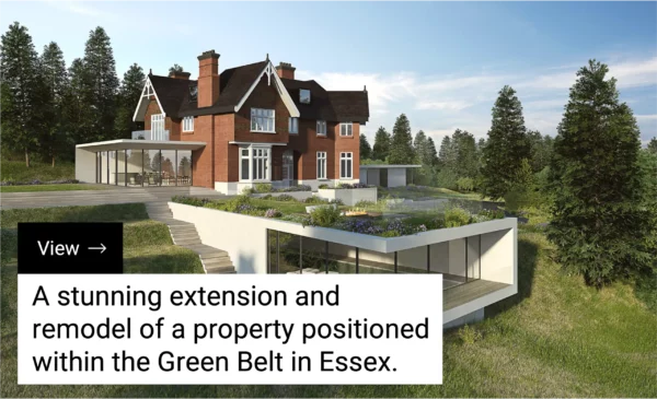 Clear Architects Gables Project on Green Belt Land.