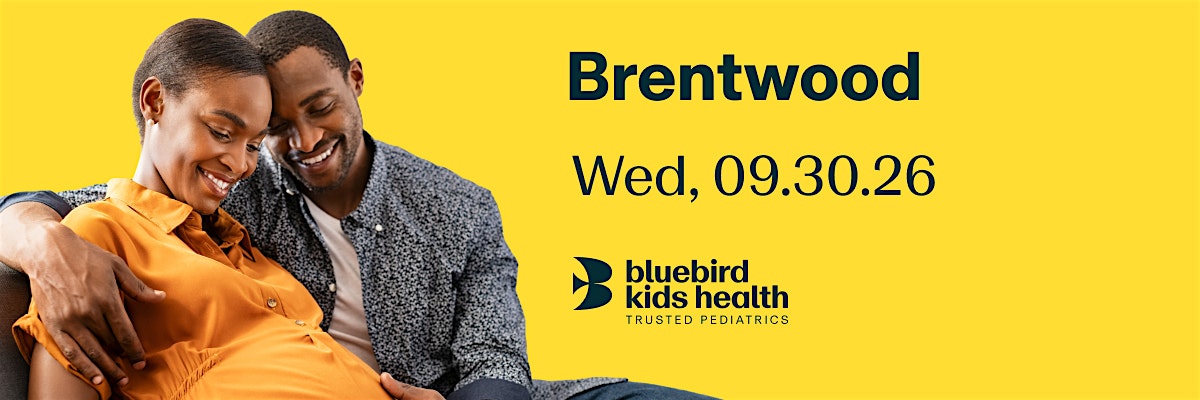 Expectant couple embracing and smiling on a Bluebird Kids Health event banner for the Brentwood practice