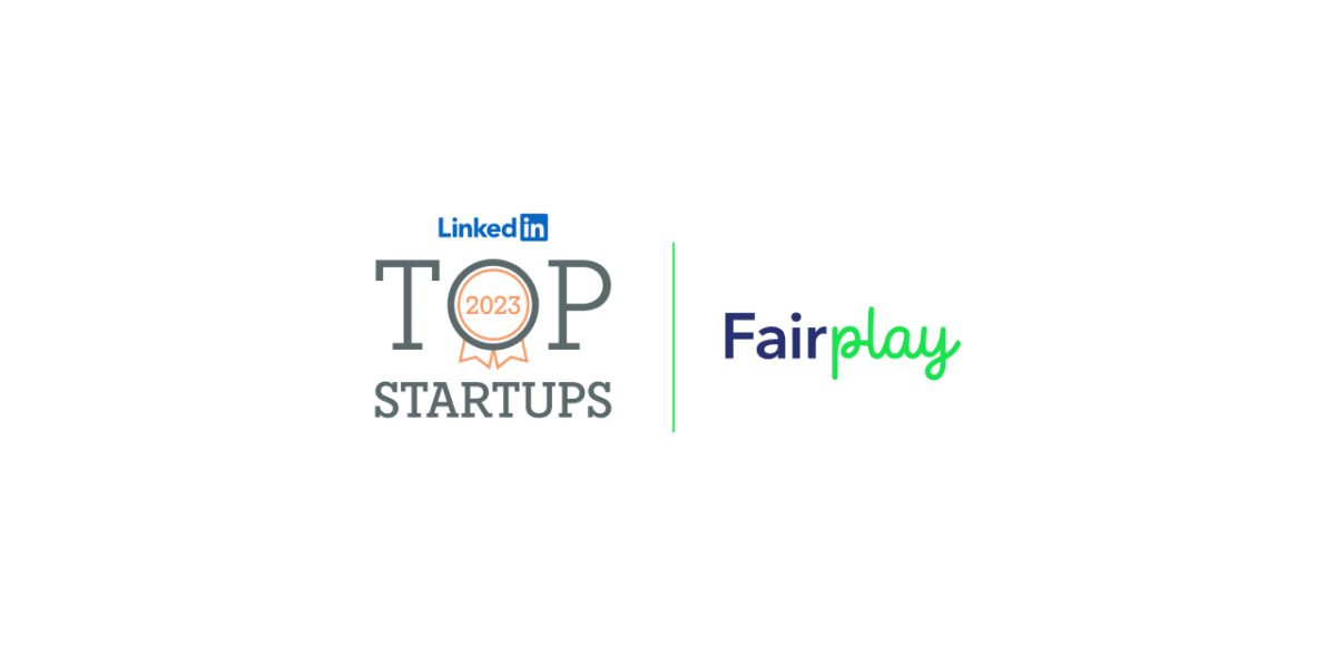 Fairplay es una de las Top Startups Mexicanas de LinkedIn en 2023
