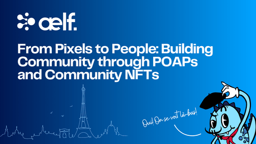 Building Community through POAPs and Community NFTs