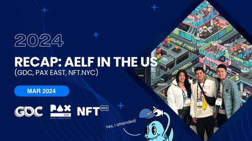 Recap: aelf in the US (GDC, PAX East, NFT.NYC)