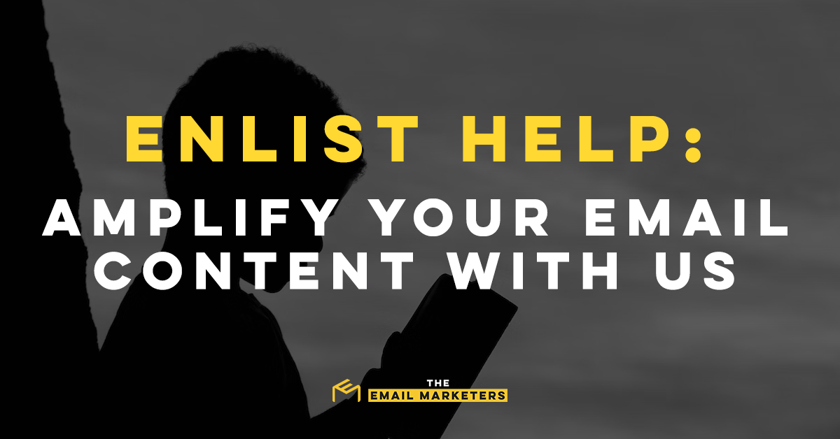 A child reading a book. The overlaid text reads, "Enlist Help: Amplify Your Email Content With Us."