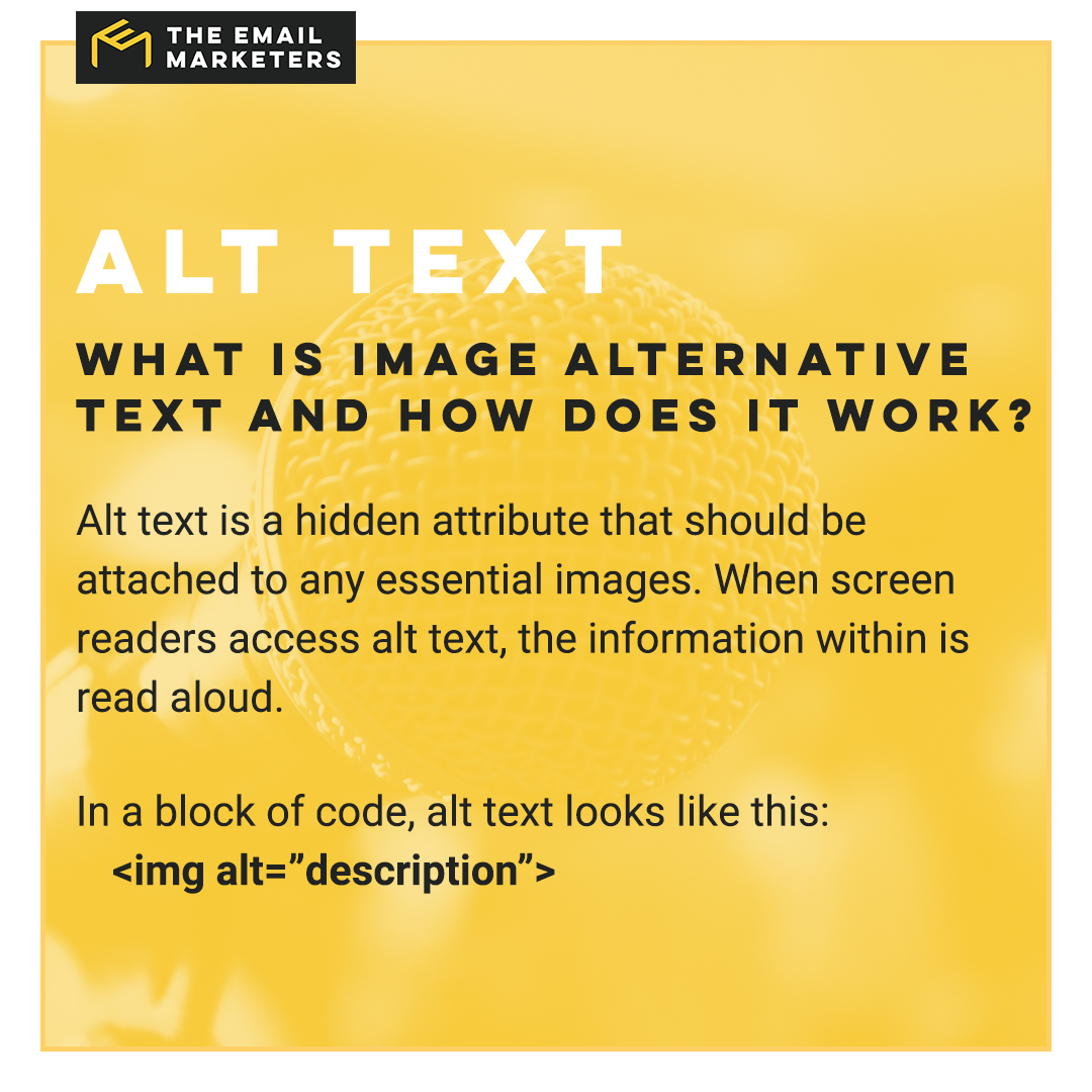 A microphone. The overlaid header text reads, "Alt Text: What Is Image Alternative Text and How Does It Work?" The body text reads, "Alt text is a hidden attribute that should be attached to any essential images. When screen readers encounter alt text, the information within is read aloud. In a block of code, alt text looks like this: '<img alt="description">'."