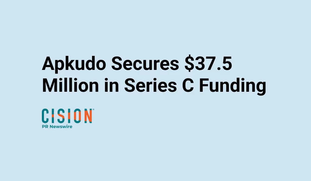 Apkudo Secures $37.5 in Series C Funding