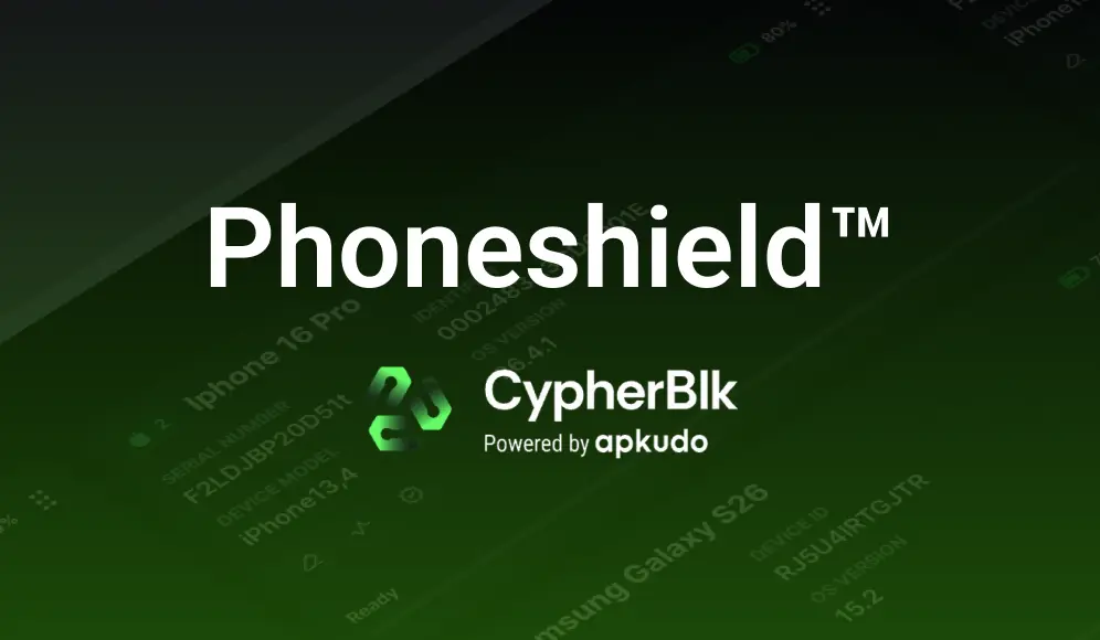 CypherBlk, Powered By Apkudo, Launches Phoneshield™, Free For Life For The Small Businesses Powering The Circular Economy