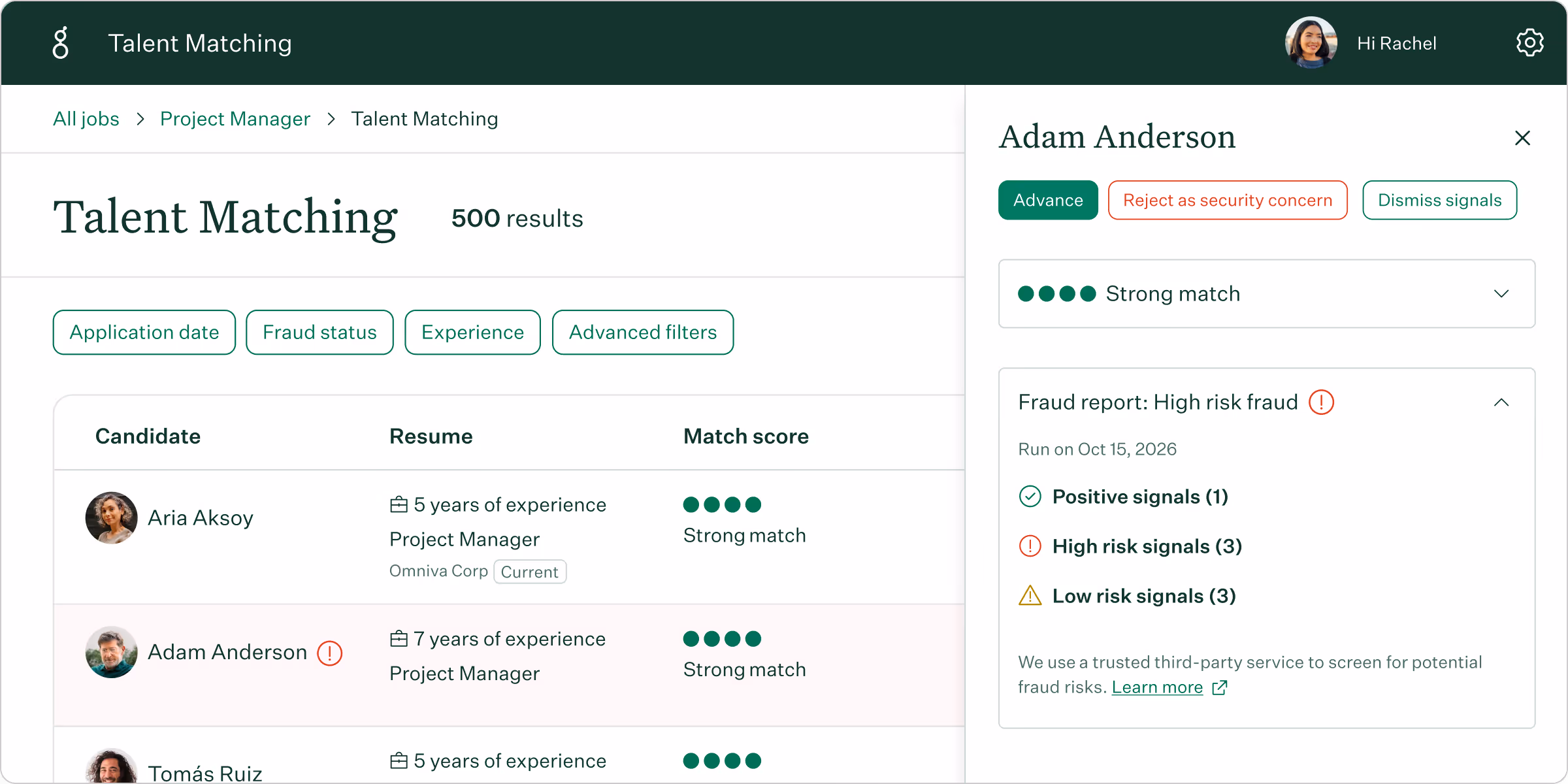 Real Talent candidate is high risk fraud interface