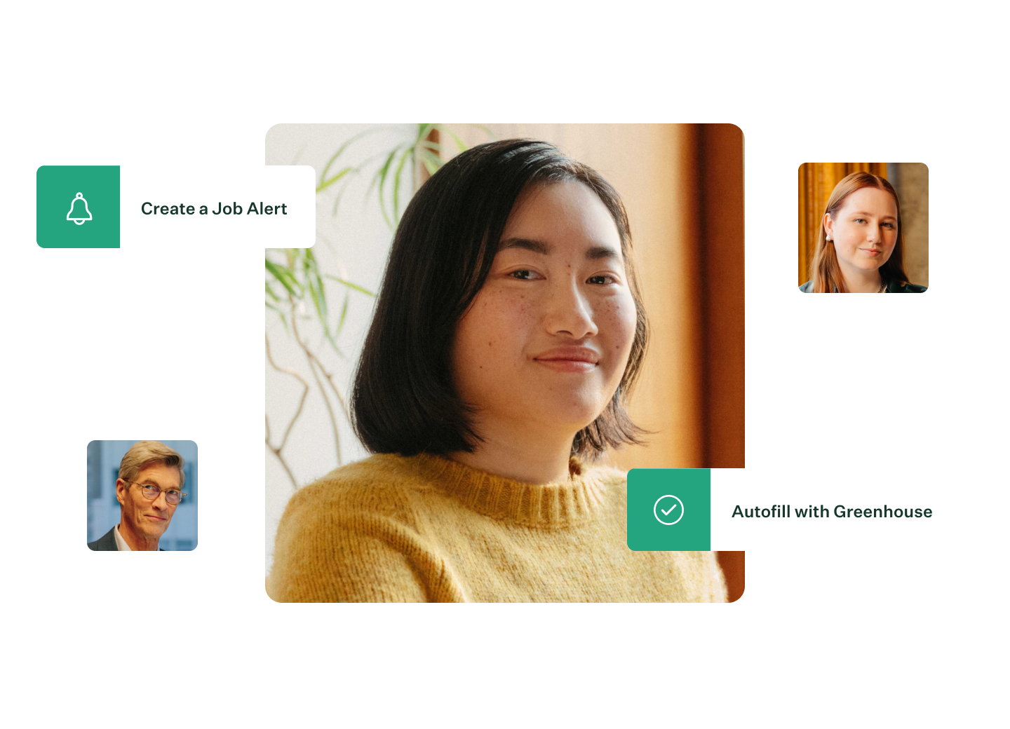 A person in a yellow sweater is centered, with notifications reading "Create a Job Alert" and "Autofill with Greenhouse" and two smaller portraits of other people on each side.