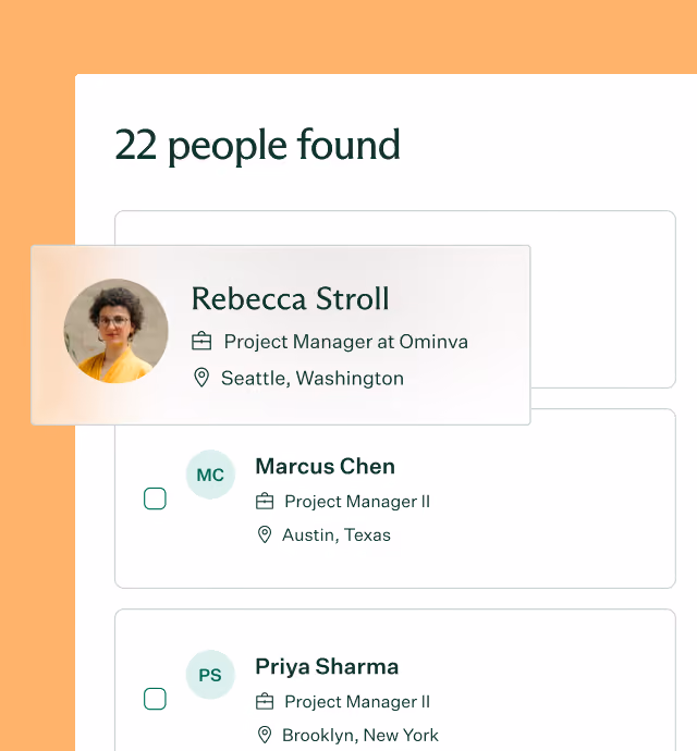 User interface listing 22 people found, showing three project managers: Rebecca Stroll with photo, Project Manager at Ominya in Seattle, Washington; Marcus Chen, Project Manager II in Austin, Texas; Priya Sharma, Project Manager II in Brooklyn, New York.