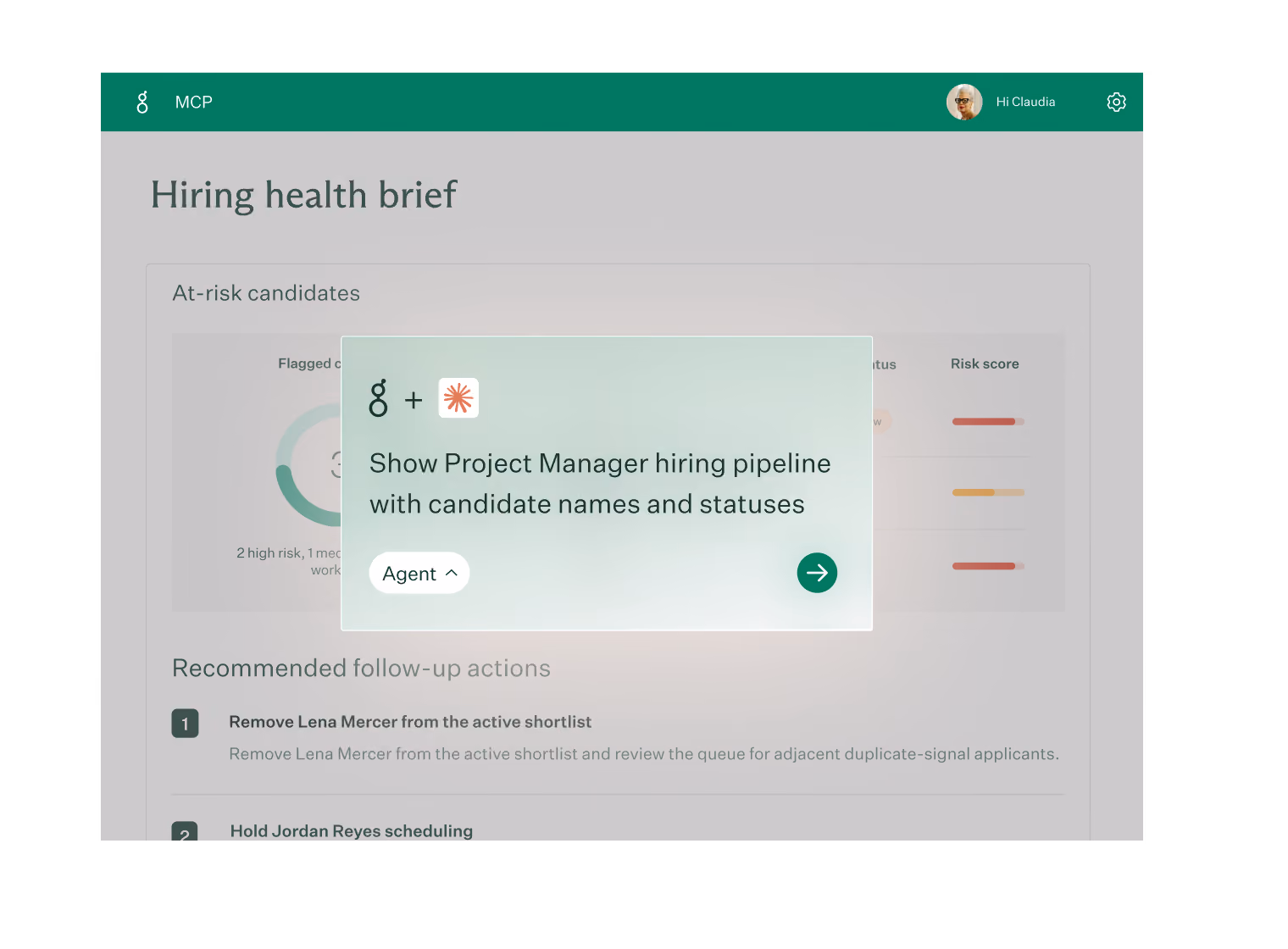 User interface screen titled 'Hiring health brief' showing at-risk candidates and recommended follow-up actions, with a pop-up message stating, 'Show Project Manager hiring pipeline with candidate names and statuses.'