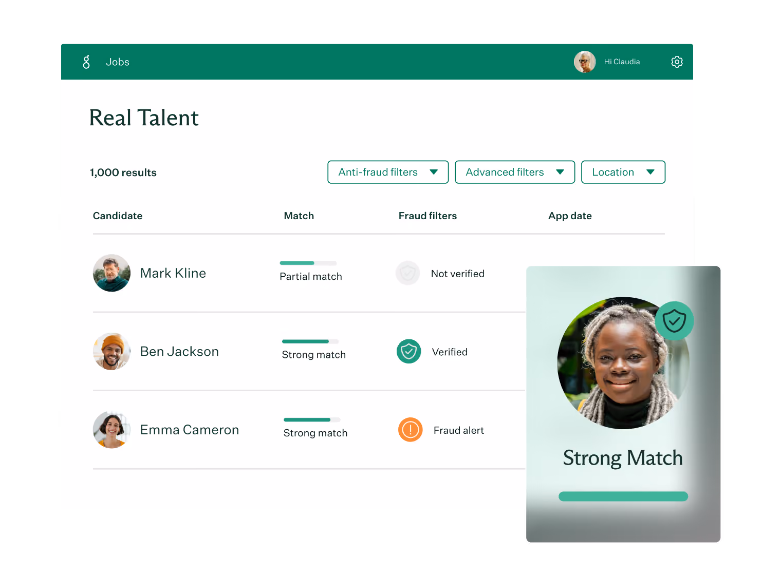 A job candidate dashboard titled 'Real Talent' showing 1,000 results with columns for Candidate, Match, Fraud filters, and App date. Three candidates are listed: Mark Kline (partial match, not verified), Ben Jackson (strong match, verified), and Emma Cameron (strong match, fraud alert). On the right is a profile card of a woman with a 'Strong Match' label and a shield icon indicating verification.