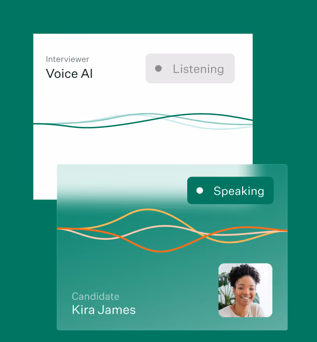 Two rectangular UI cards representing a voice interview: the upper card labeled 'Interviewer Voice AI' with a gray dot and 'Listening' status, showing teal sound waves; the lower card labeled 'Candidate Kira James' with a green dot and 'Speaking' status, colorful sound waves in orange, yellow, and red, and a small photo of a smiling woman with curly hair.