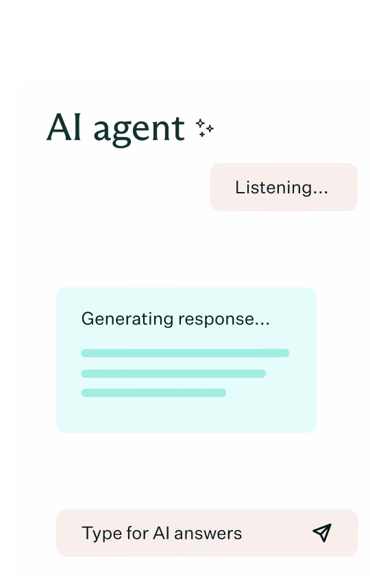 User interface of an AI agent showing the text 'Listening...' and a box with 'Generating response...' alongside a prompt area labeled 'Type for AI answers' with a send icon.