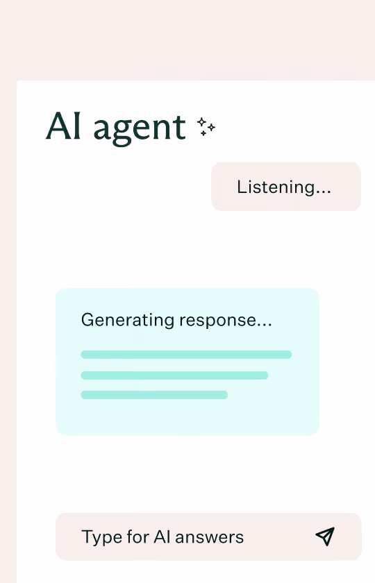 Interface of an AI agent with text showing 'Listening...', 'Generating response...', and a prompt area labeled 'Type for AI answers' with a paper plane icon for submitting.
