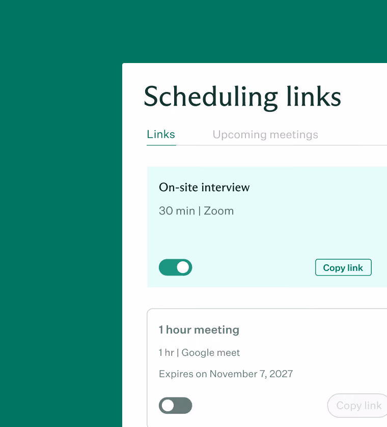 A scheduling links interface showing two meeting options: an active 'On-site interview' for 30 minutes via Zoom with a toggle switch turned on and a 'Copy link' button, and a disabled '1 hour meeting' on Google Meet expiring November 7, 2027, with a toggle switch turned off and the 'Copy link' button grayed out.