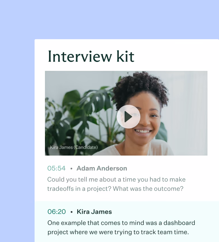 Screenshot of an interview kit interface showing a video thumbnail of a smiling woman labeled Kira James (Candidate) with a play button overlay. Below are text interview questions and answers: Adam Anderson asks about making tradeoffs in a project at 05:54, and Kira James responds at 06:20 mentioning a dashboard project to track team time.