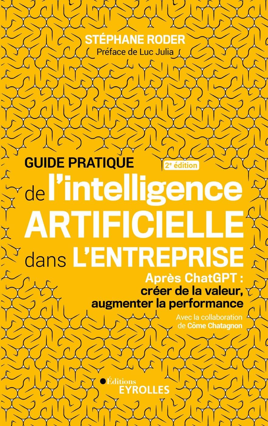 Amazon.com: Guide pratique de l'intelligence artificielle dans l ...