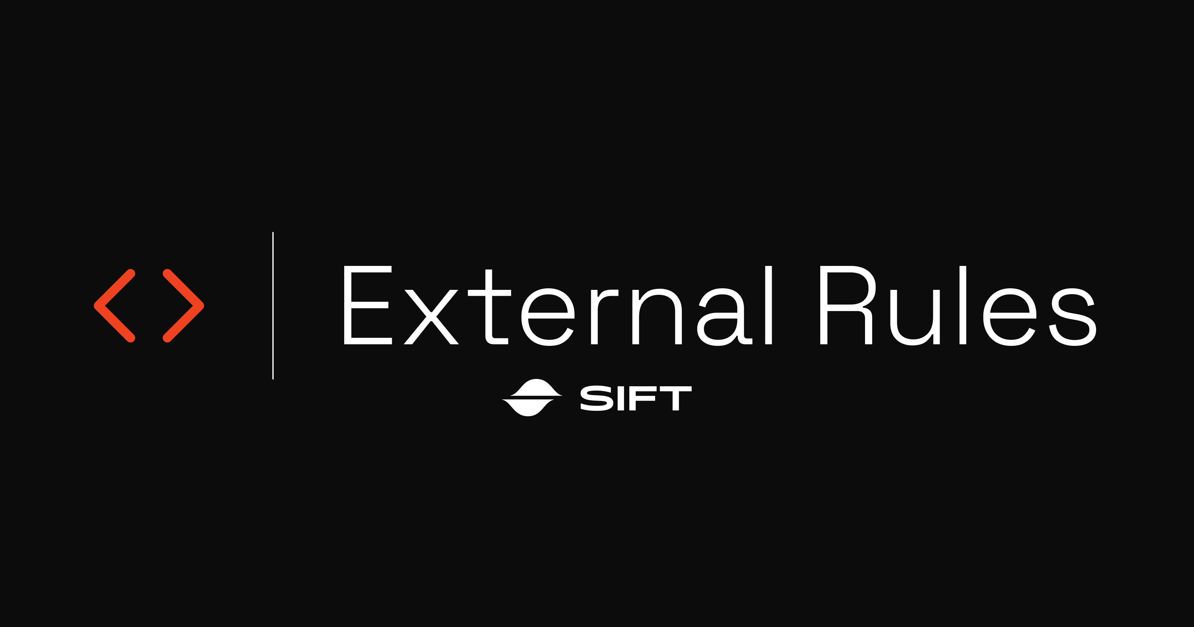 Sift External Rules