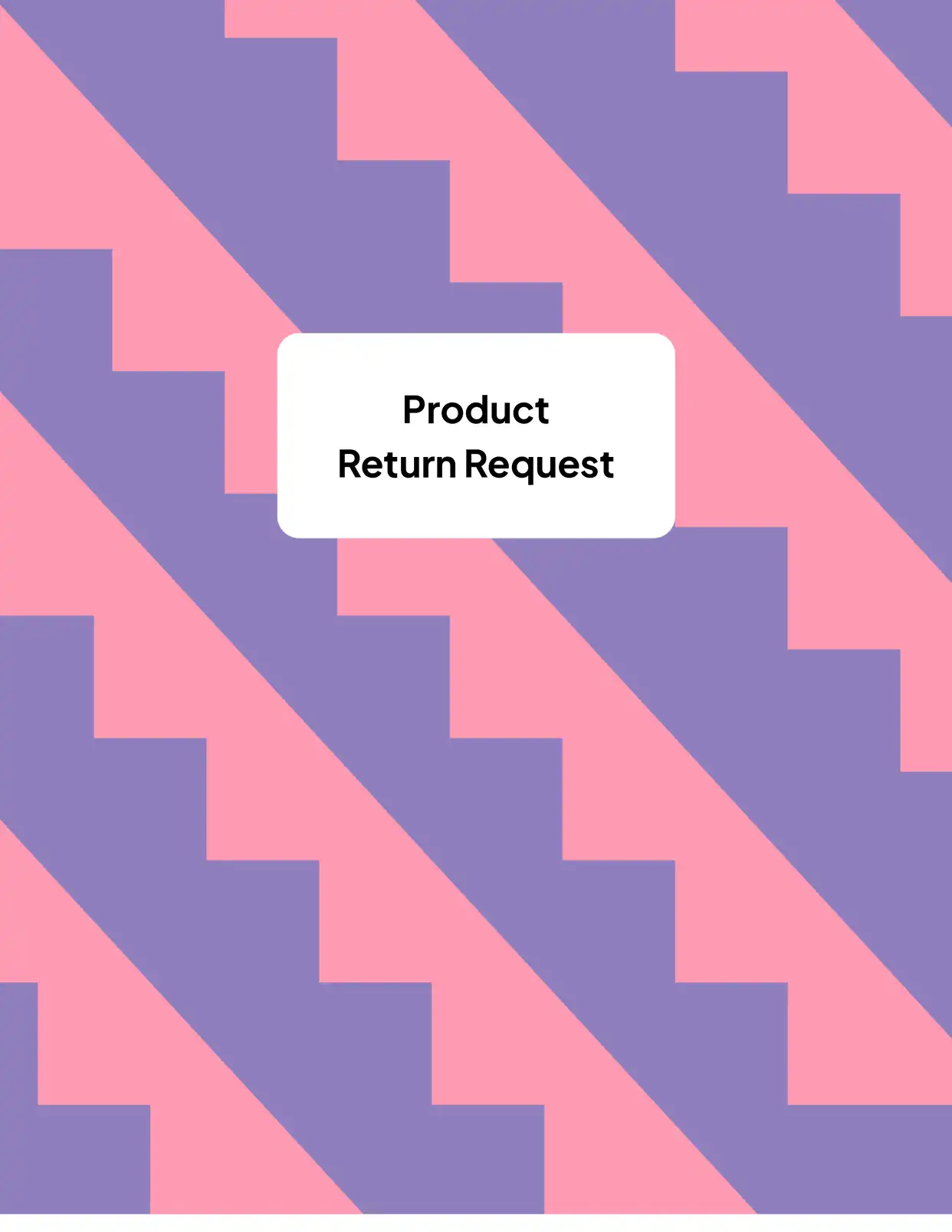 Product Return Request Requests Template