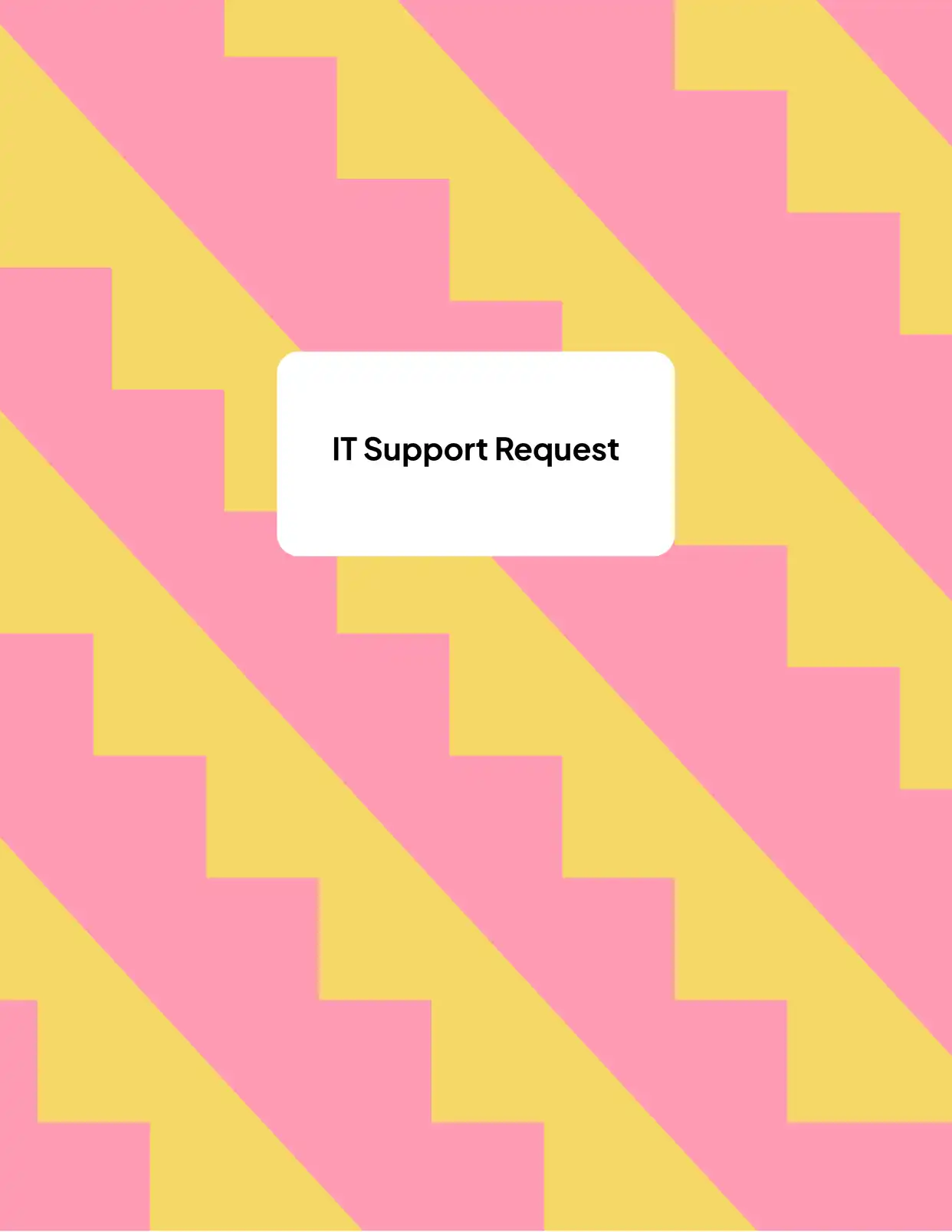 IT Support Request Requests Template
