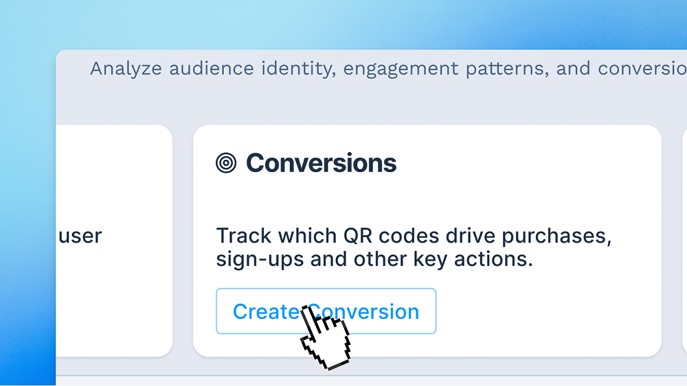 Conversions screen for tracking QR code purchases and sign-ups