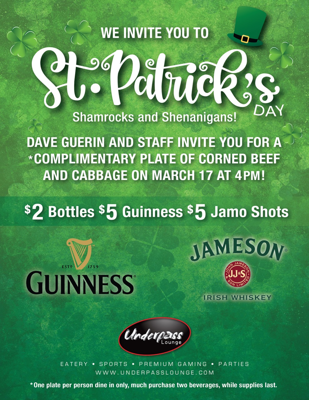 Underpass Lounge St. Patrick's Day promotion featuring shamrocks and green background, inviting guests to complimentary corned beef and cabbage plate on March 17 at 4pm (one per person with two beverage purchase), plus $2 bottles, $5 Guinness, and $5 Jameson shots, dine-in only.
