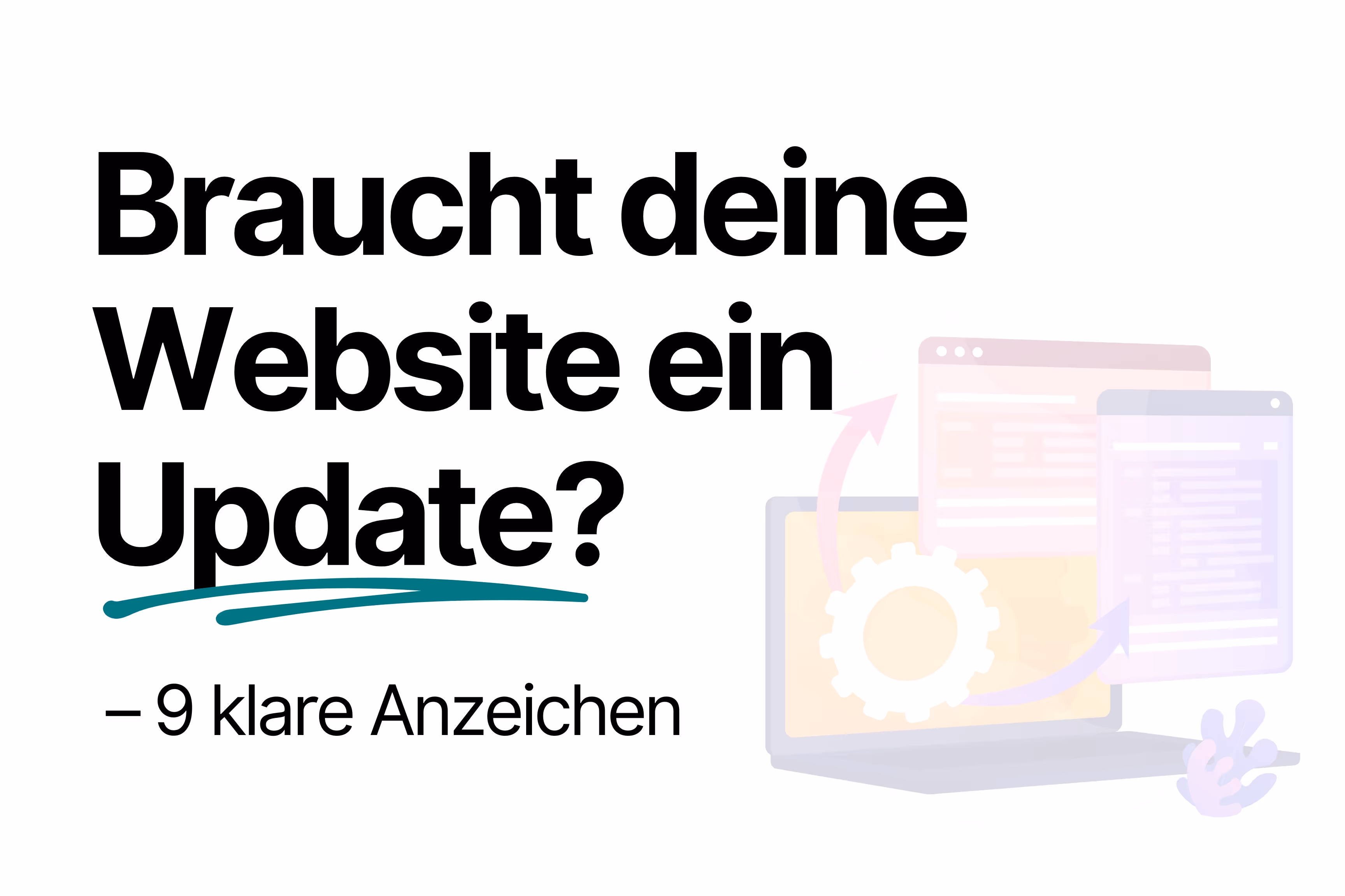 Braucht deine Website ein Update? 9 klare Anzeichen