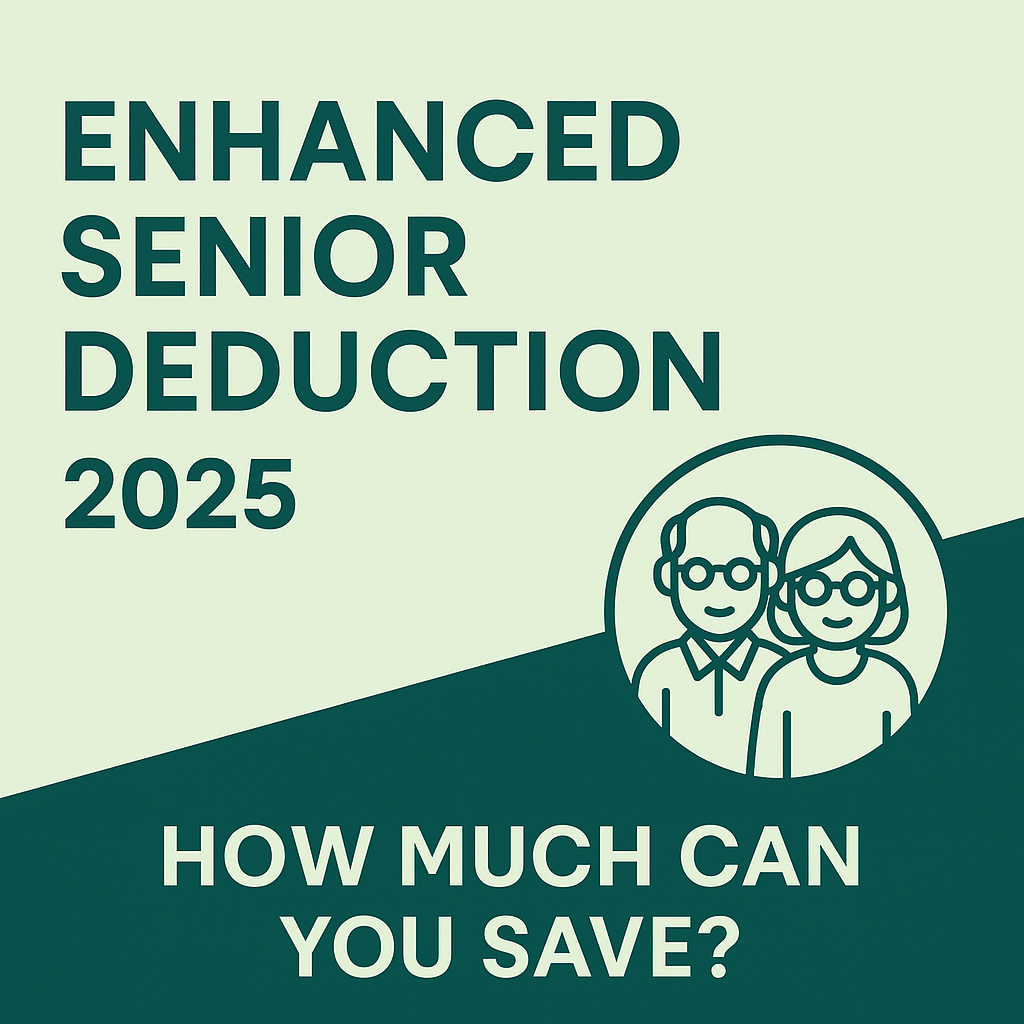 Enhanced Senior Deduction 2025: What Retirees Need to Know