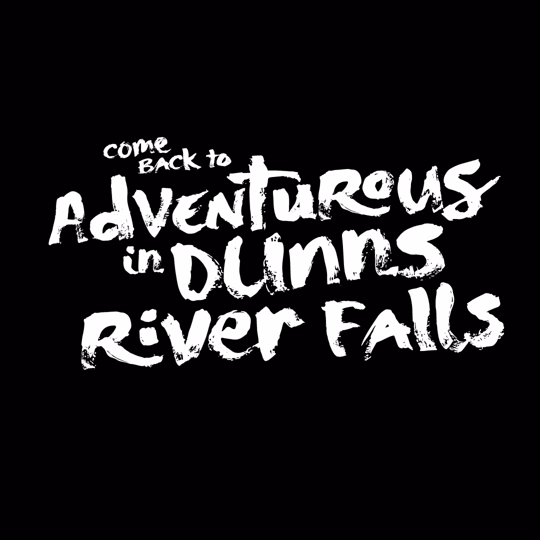 White brushstroke text on black background saying Come back to adventurous in Dunns River Falls.