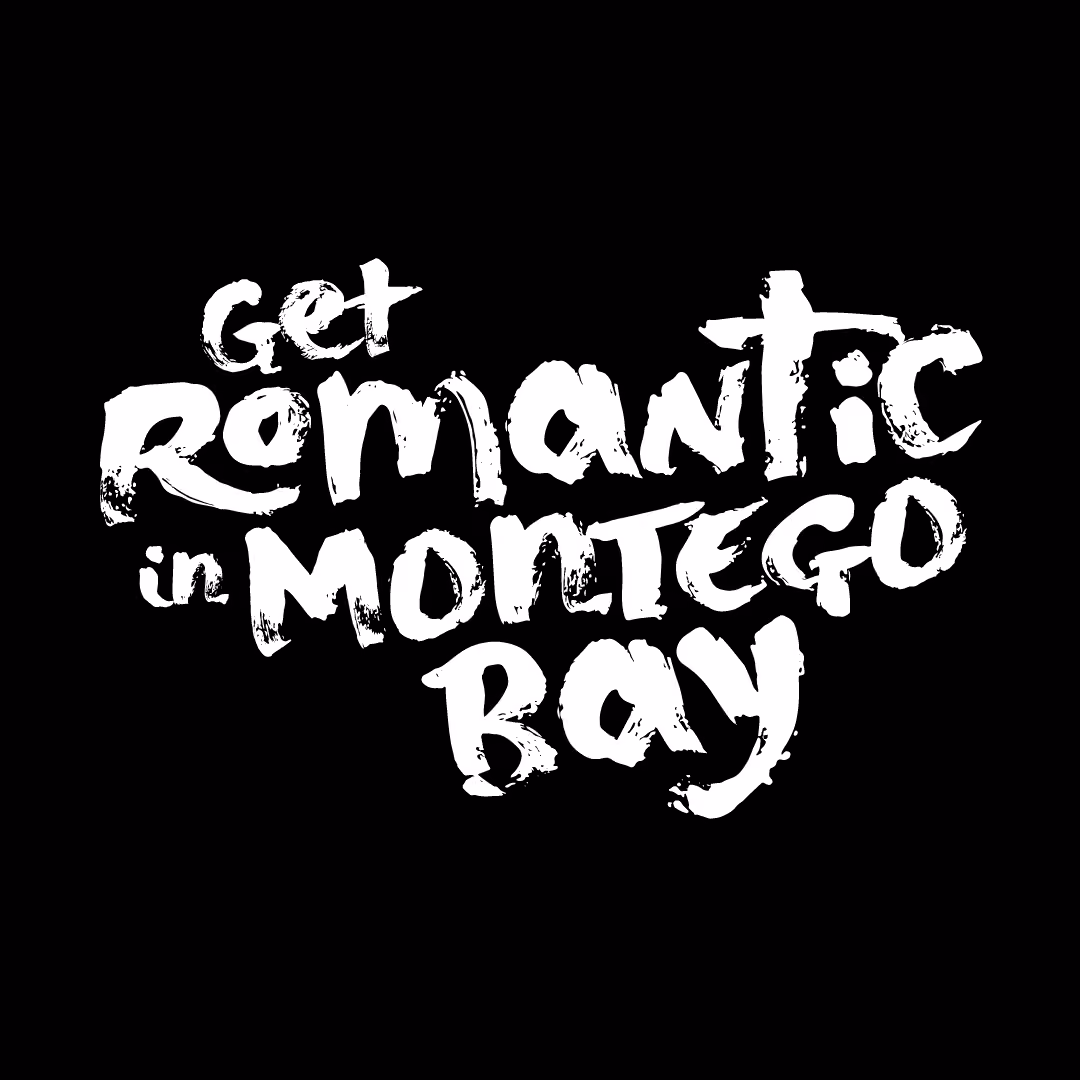 White brushstroke text on black background reading "Get romantic in Montego Bay."