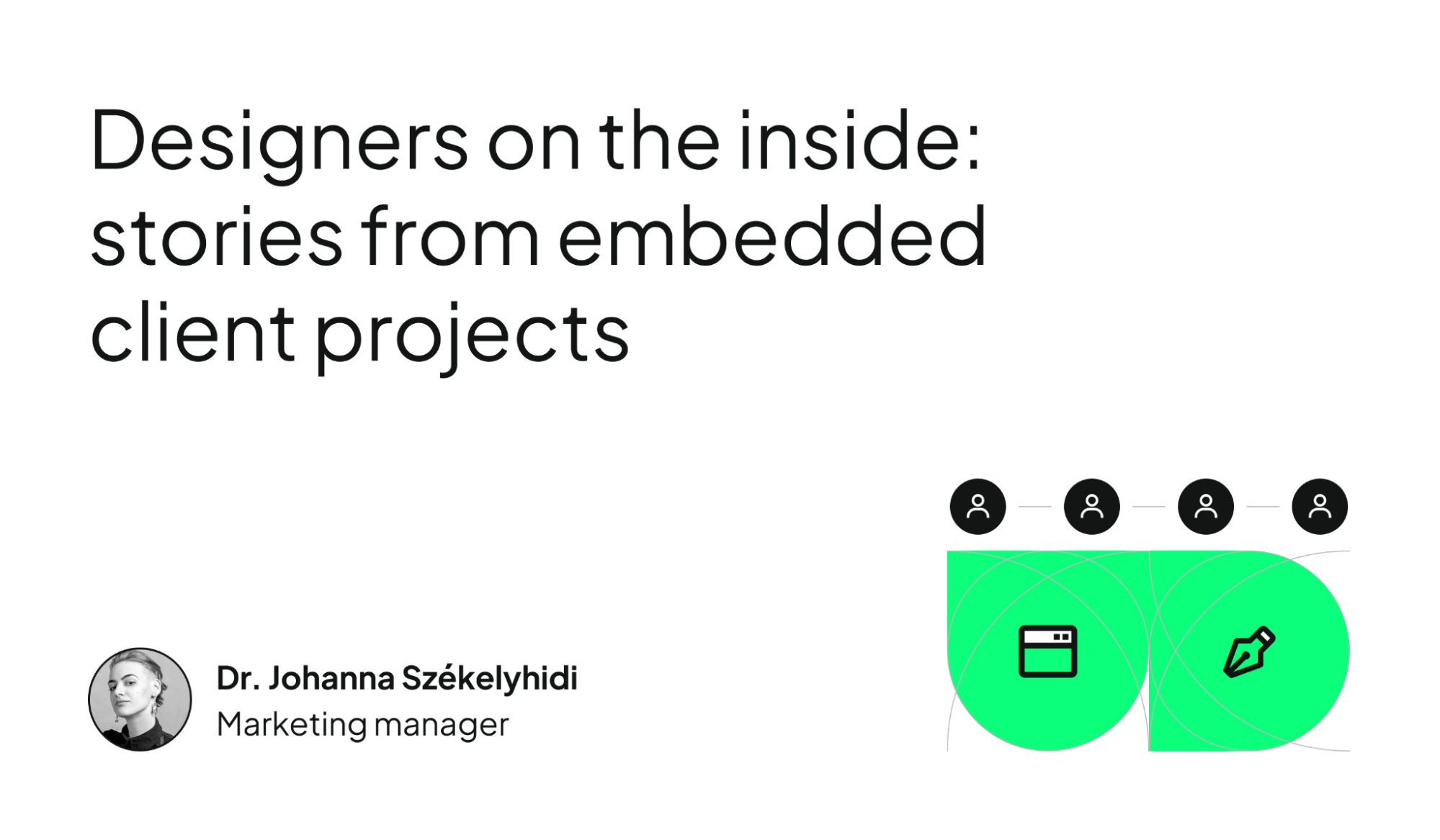 banner for a blog post titled "designers on the inside: stories from embedded client projects"