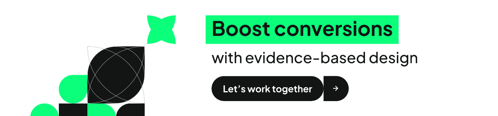 UX studio banner saying "Boost conversions with evidence-based design. Let's work together."