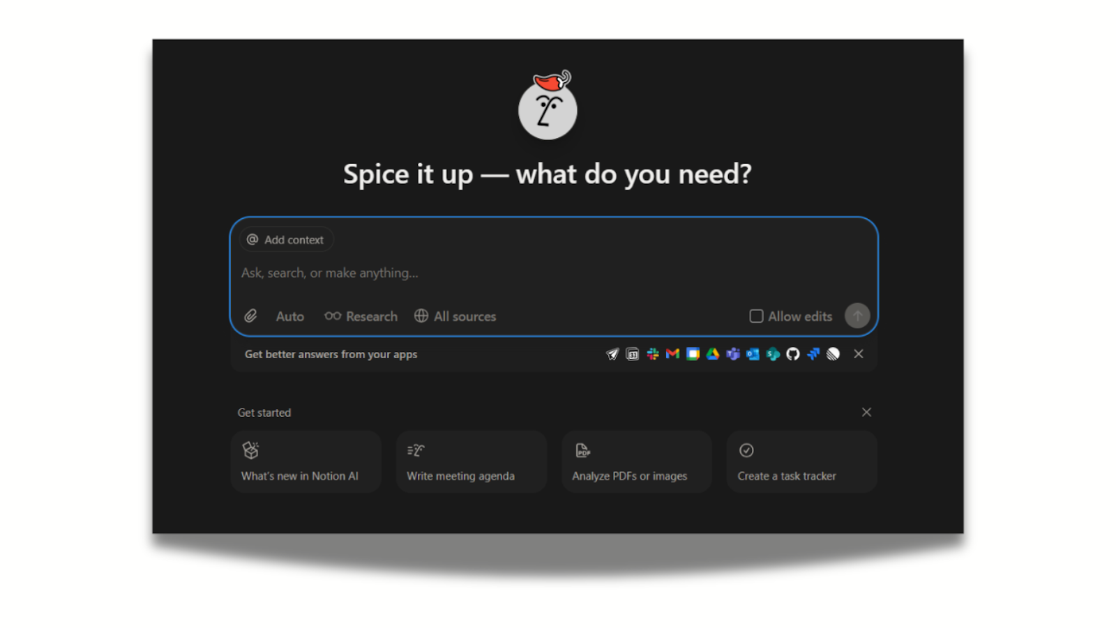 Notion AI prompts users to Ask, search, or make something. They can add context, attach file, use the "research" or "all sources" mode, and can toggle on or off editing access. Several integration options are listen, from Github to Slack. It suggest paths such as "what's new to notion ai," "write meeting agenda," "analyze PDFs or images" and "create a task tracker."