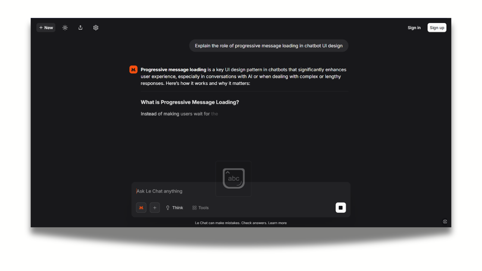 Characteristic progressive fade as the chatbot is generating a reply