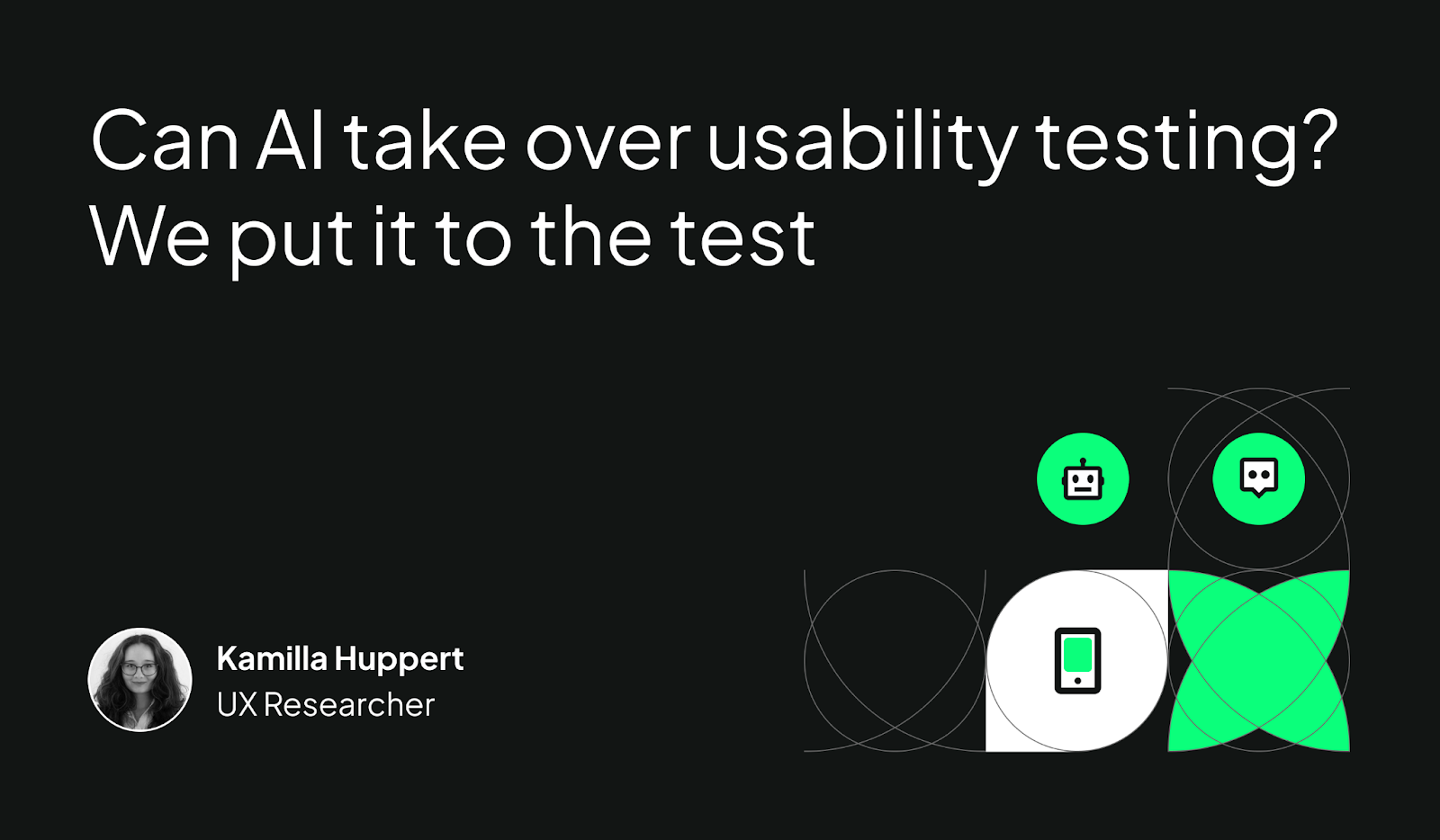 thumbnail for UX researcher Kamilla Huppert's article on AI and usability testing