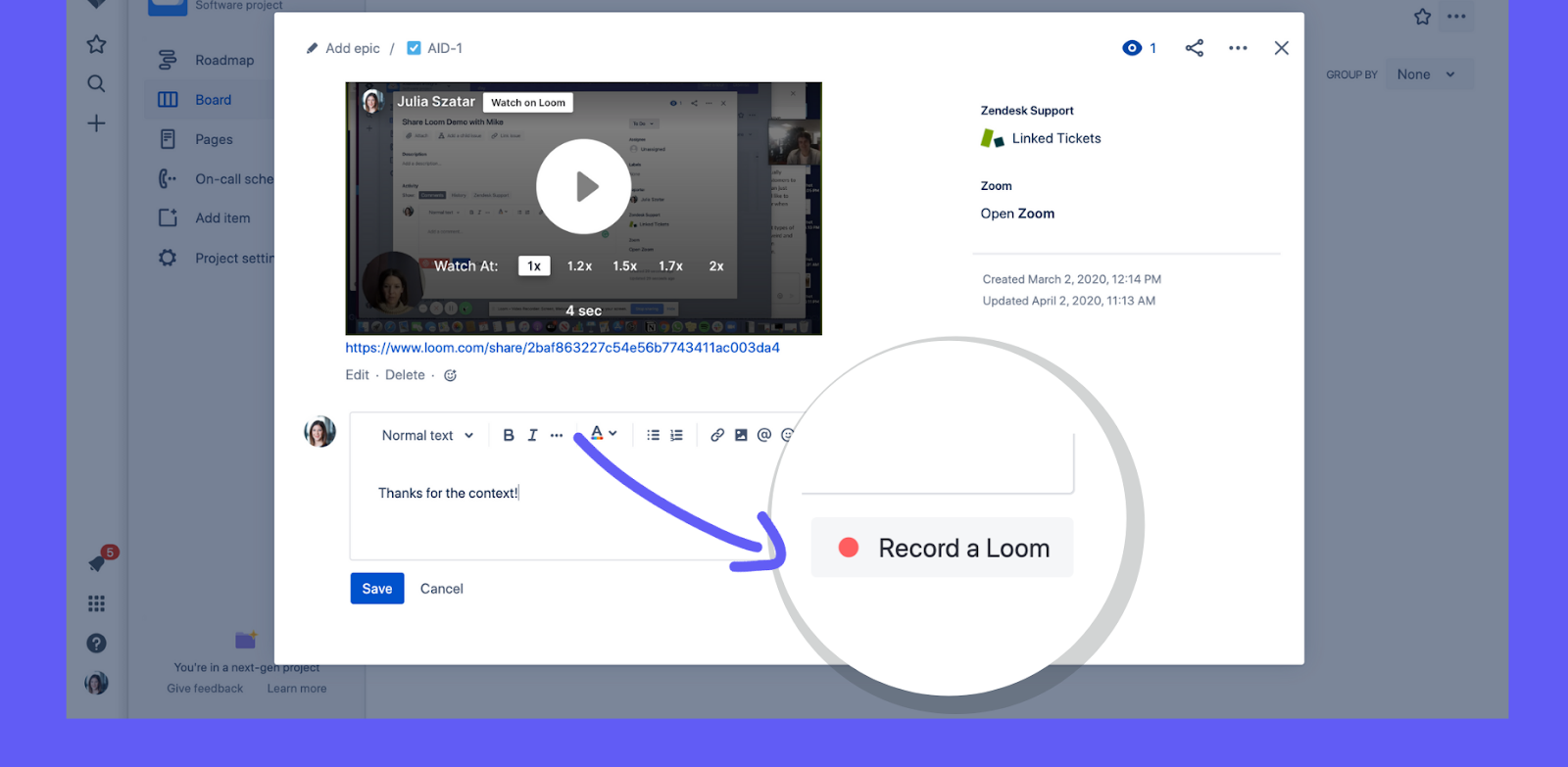 Screengrab showing how a support ticket can be easily replied with a short video (Loom) when it's integrated into the UI