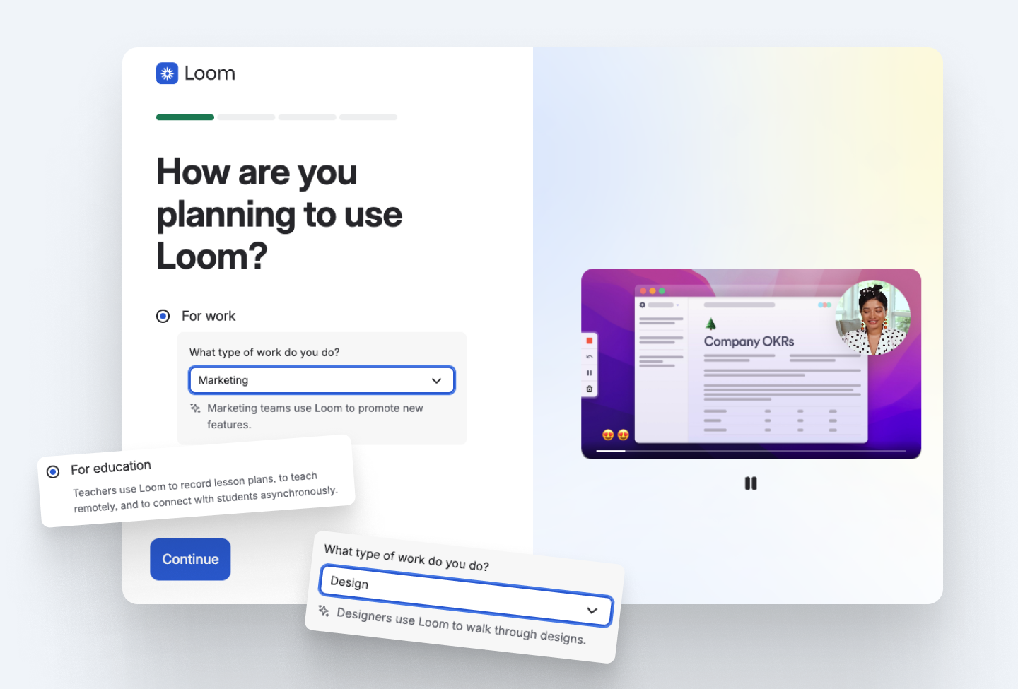 Loom's first onboarding screen asking how the user plans to use the tool, with contextual hint text showing relevant use cases based on the selected role.