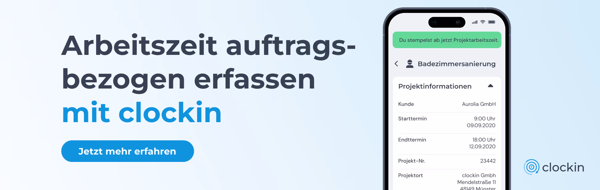 Arbeitszeit auftragsbezogen erfasssen mit clockin. Jetzt mehr erfahren