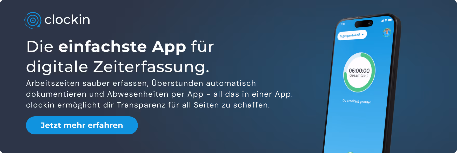 Die einfachste App für digitale Ziterfassung. Arbeitszeiten sauber erfassen, Überstunden automatisch dokumentieren und Abwesenheiten per App – all das in einer App. clockin ermöglicht dir Transprenz für alle Seiten zu schaffen. Jetzt mehr erfahren.