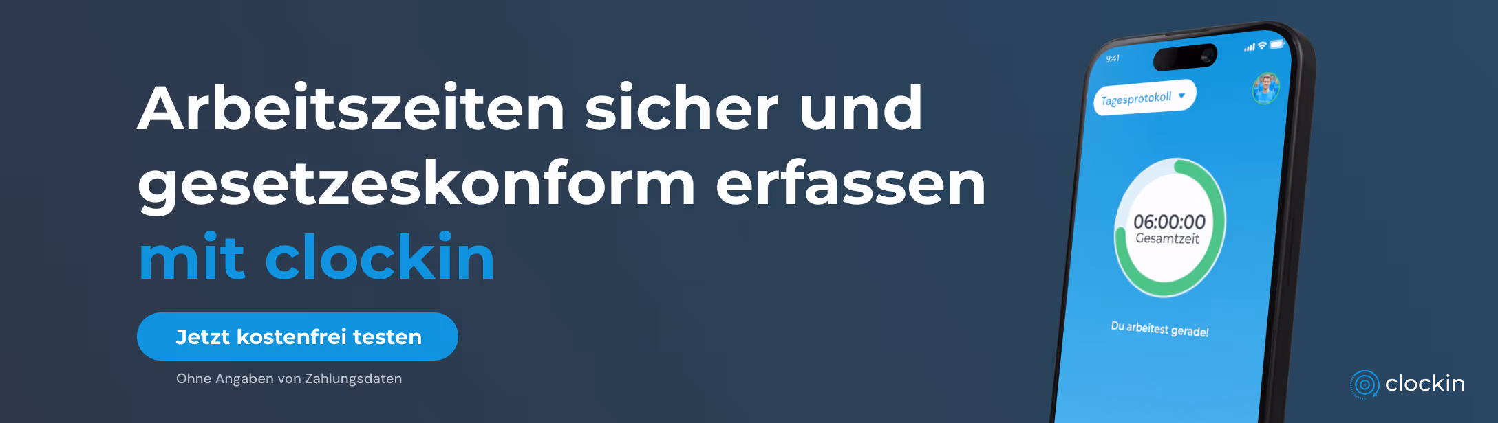 Arbeitszeiten sicher und gesetzeskonform erfassen mit clockin. Jetzt kostenfrei testen