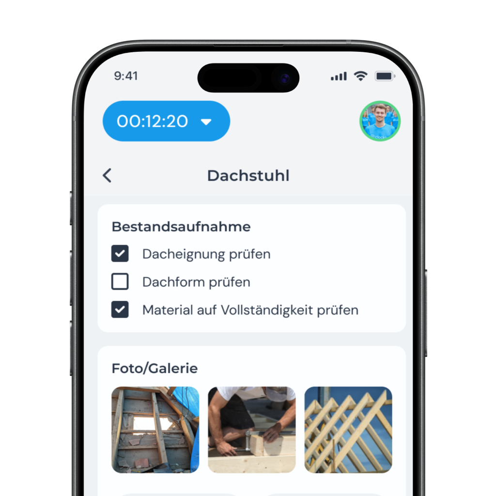 Checkliste zur Bestandsaufnahme am Dachstuhl in der clockin App mit abgehakten Punkten und Fotos